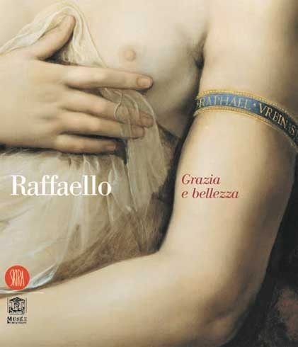 Raffaello Grazia e Bellezza