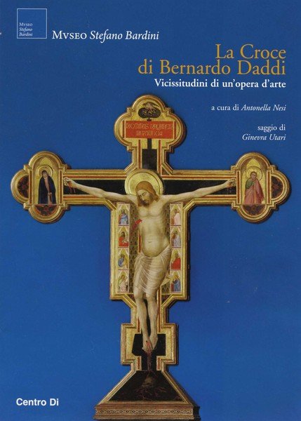 La croce di Bernardo Daddi del Museo Poldi Pezzoli Ricerche …