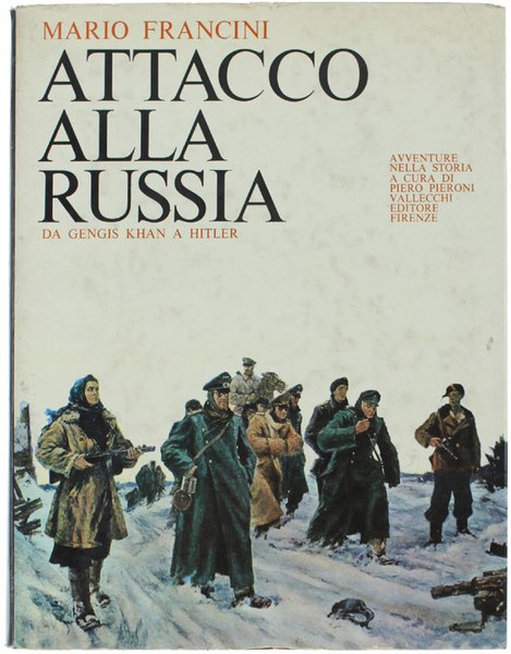 Attacco alla Russia Da Gengis Khan a Hitler | Immagine principale