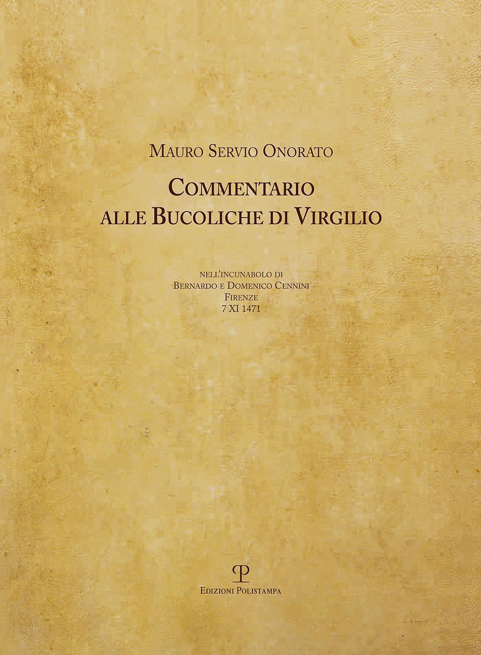Commentario alle Bucoliche di Virgilio Nell’incunabolo di Bernardo e Domenico …