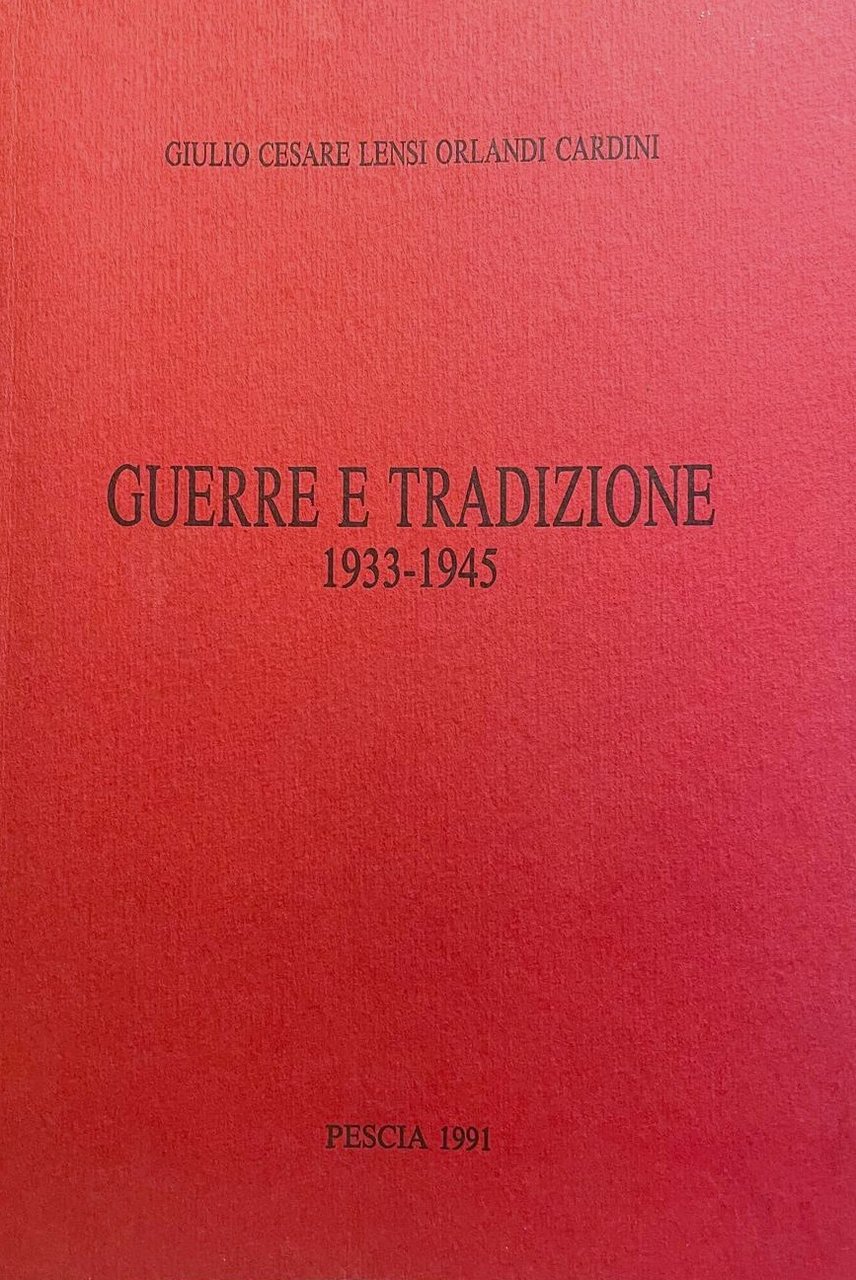Guerre e tradizione 1933-1945