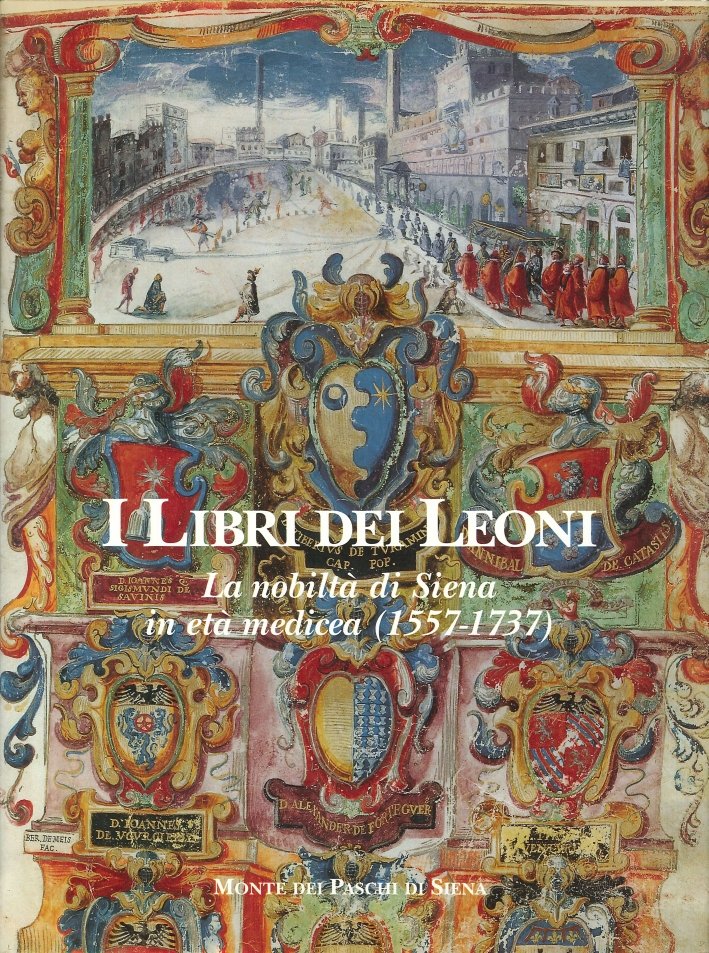 I Libri dei Leoni La Nobiltà di Siena in Età … | Immagine principale