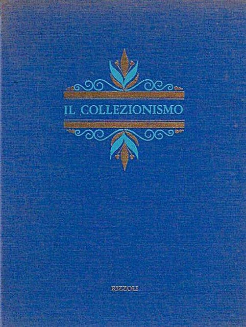 Il Collezionismo