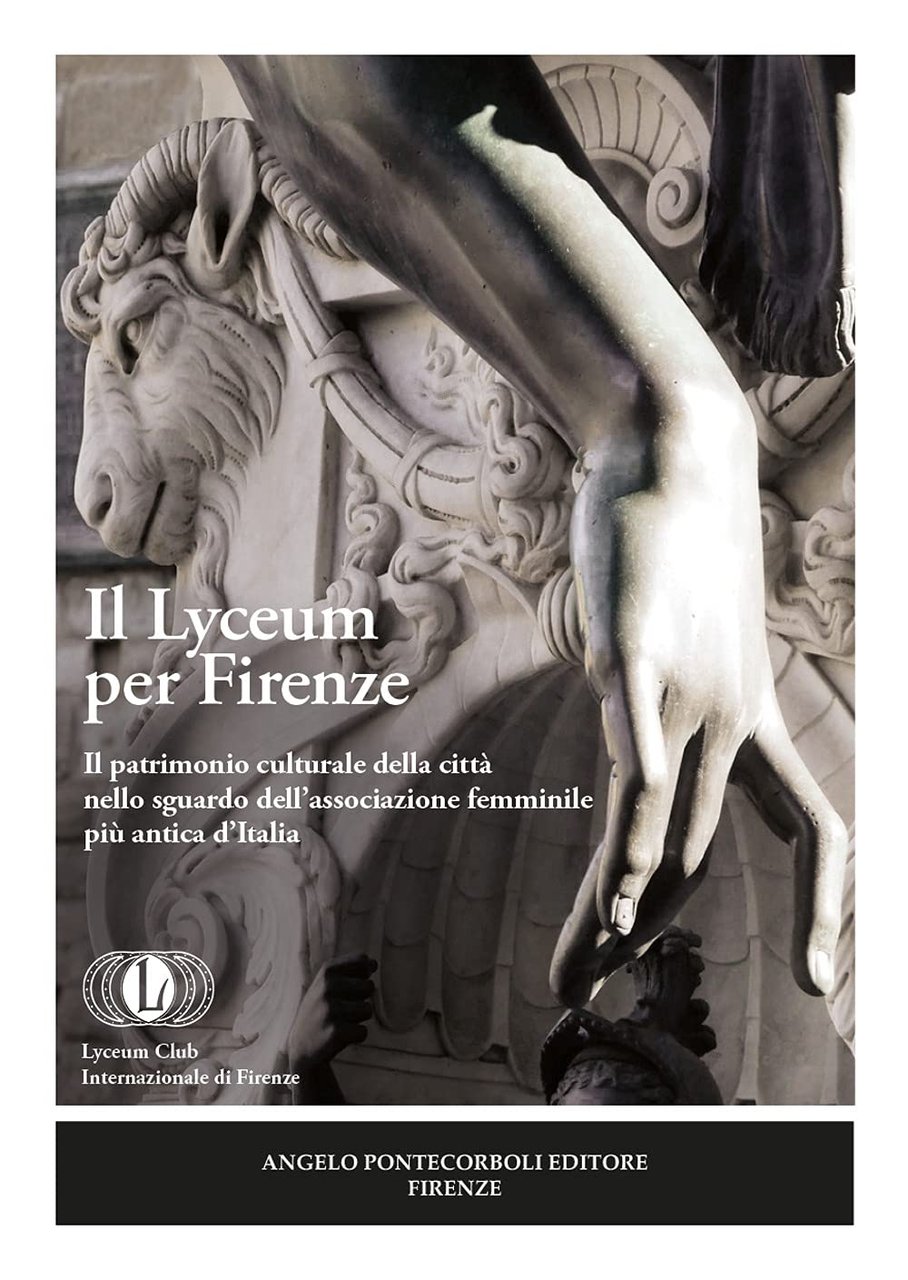 Il Lyceum per Firenze Il patrimonio culturale della città nello …