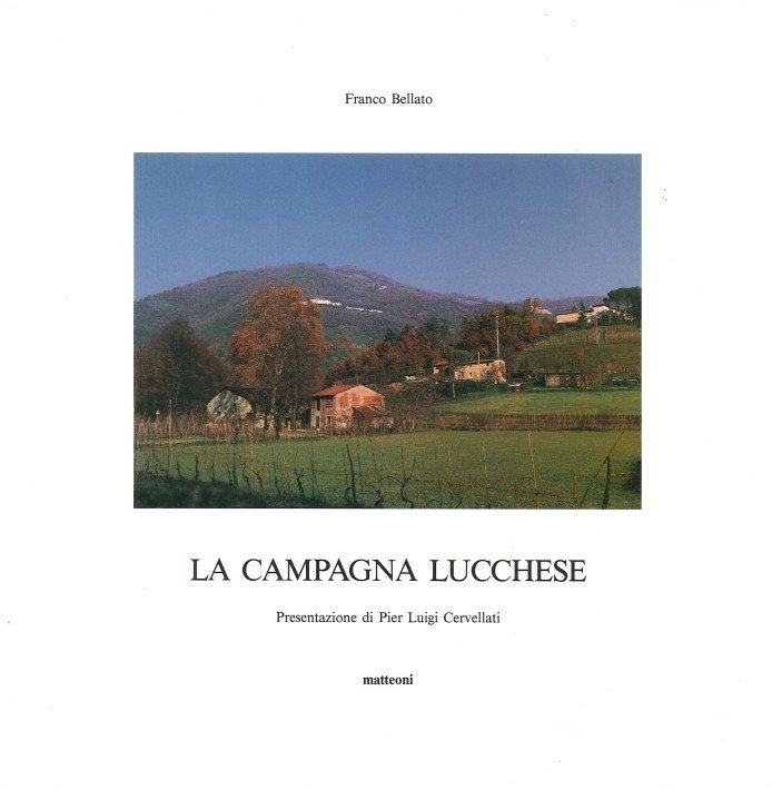 La Campagna Lucchese The countryside of Lucca