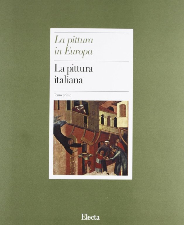 La pittura in Europa La Pittura Italiana 3 Voll