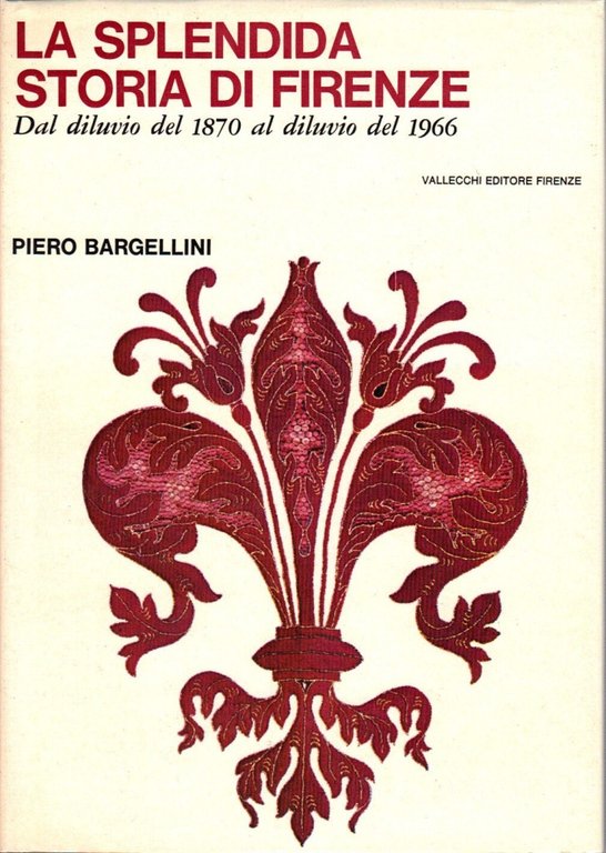 La Splendida Storia di Firenze 4 Voll. | Immagine Gallery 3