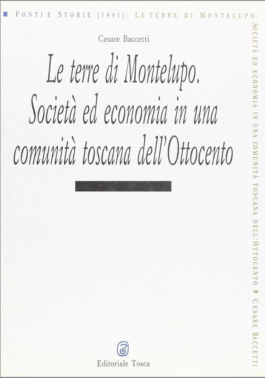 Le terre di Montelupo Società ed economia in una comunità …