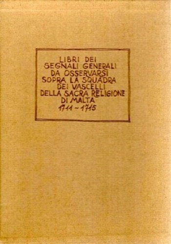 Libri dei segnali generali da osservarsi sopra la squadra dei …