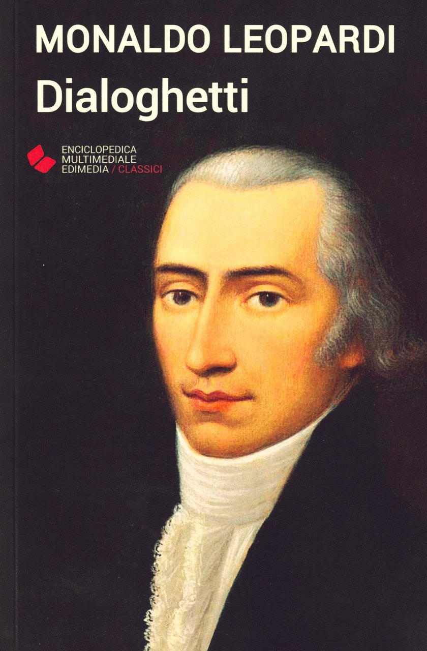 Monaldo Leopardi Dialoghetti Con espansione online