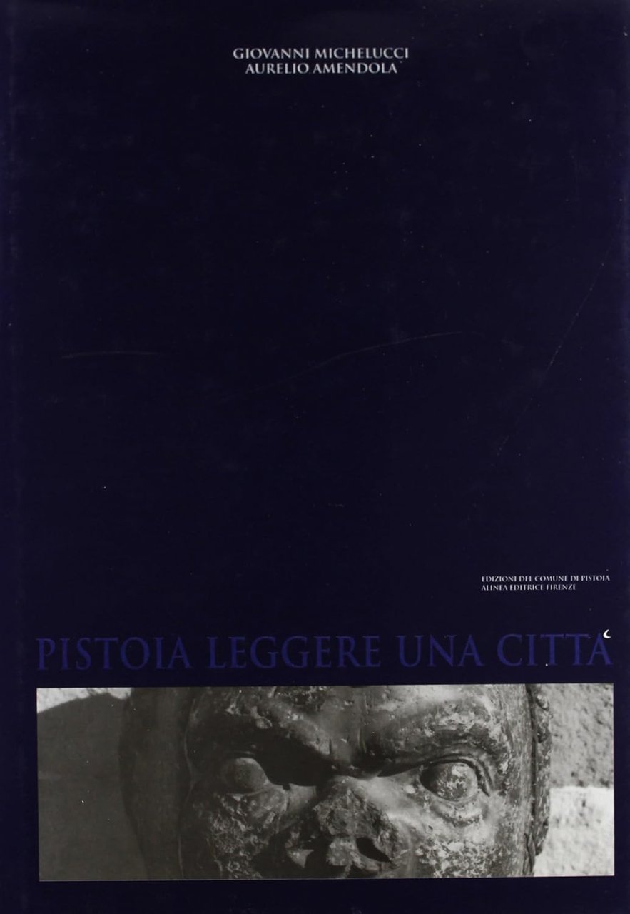 Pistoia Leggere una città