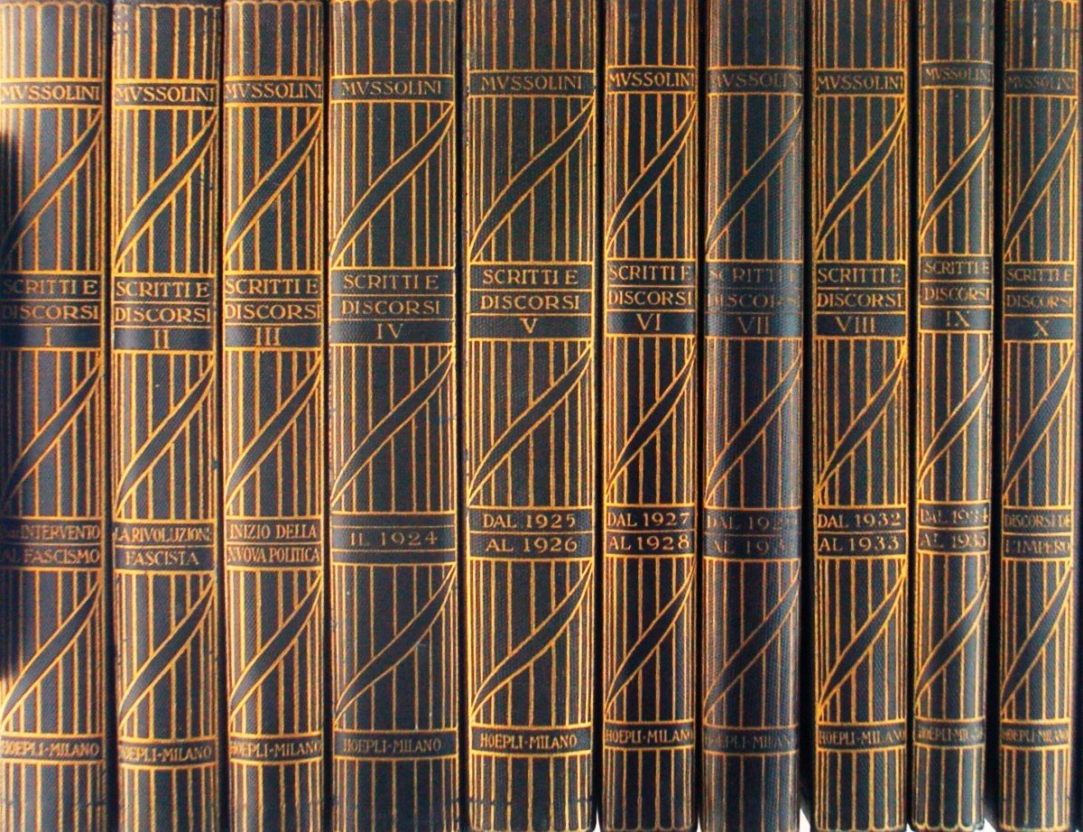 Scritti e discorsi di Benito Mussolini Edizione definitiva 10 Voll.