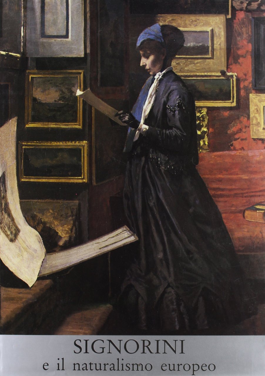 Signorini e il naturalismo europeo