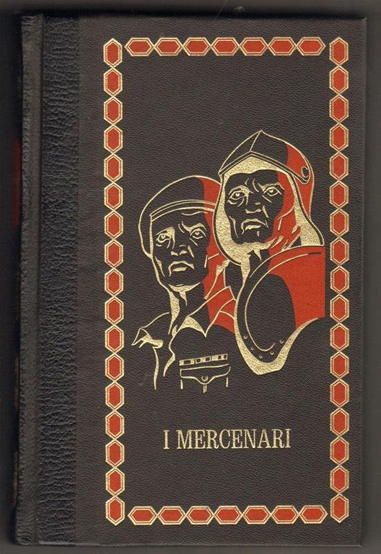 Storie di Mercenari e di Capitani di Ventura 3 Voll.