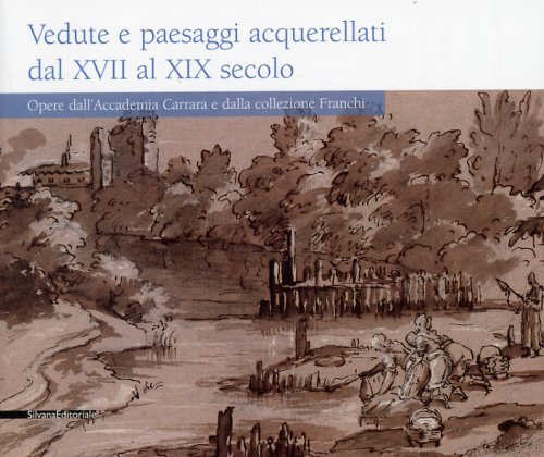 Vedute e paesaggi acquerellati dal XVII al XIX secolo Opere … | Immagine principale