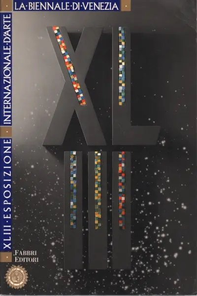 XLIII Esposizione Internazionale d'Arte La Biennale di Venezia Il Luogo …