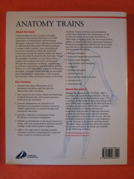 Anatomy Trains: Myofascial Meridians for Manual and Movement Therapists, 1e