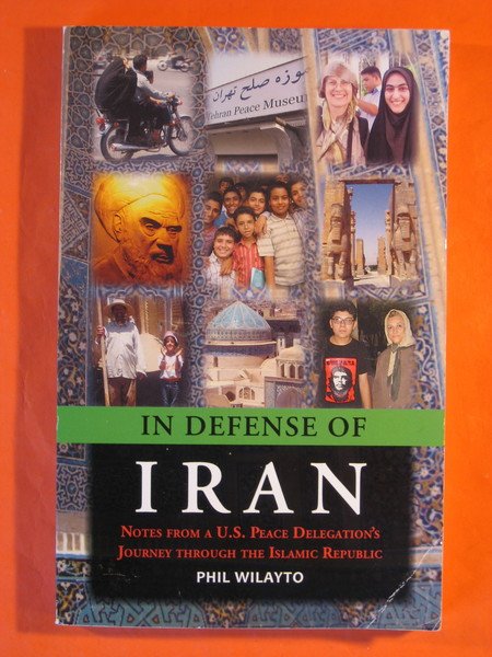 In Defense of Iran: Notes from a U.S. Peace Delegations' …