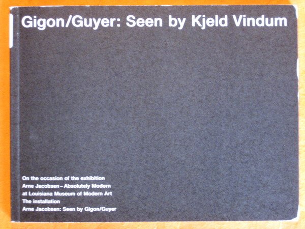 Gigon/Guyer: Seen by Kjeld Vindum (On the occasion of the …