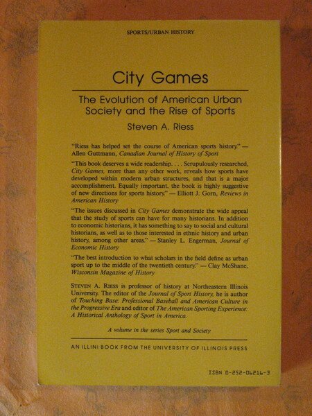 City Games: The Evolution of American Urban Society and the …