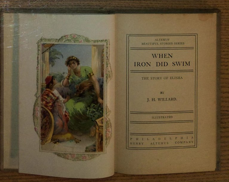 Altemus' Illustrated Beautiful Stories Series - Two Books: When Iron …