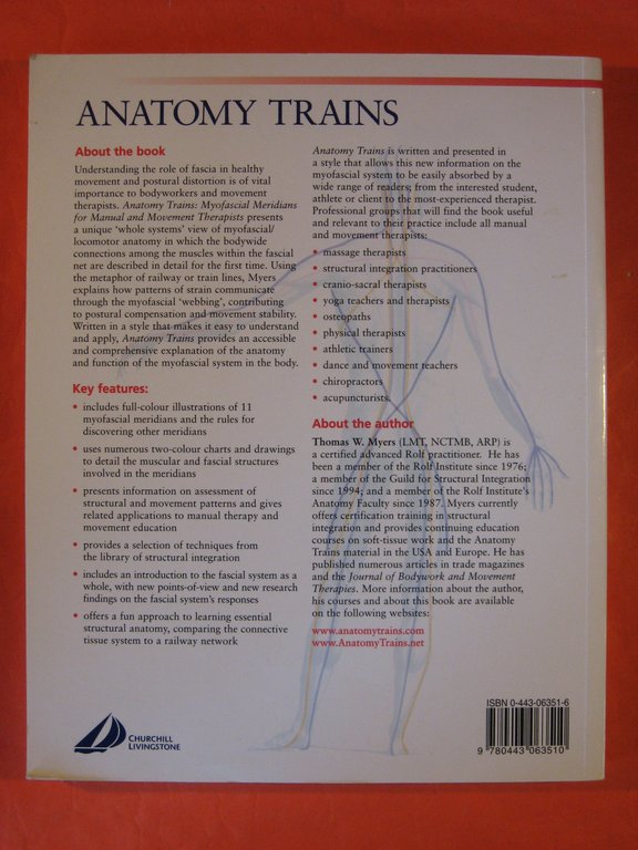 Anatomy Trains: Myofascial Meridians for Manual and Movement Therapists, 1e