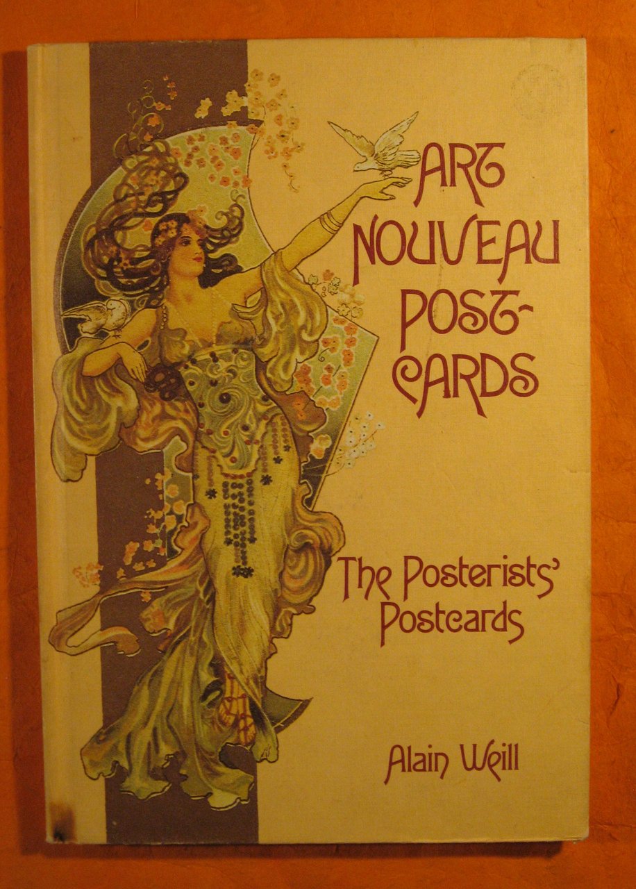 Art Nouveau Postcards: The Posterists' Postcards
