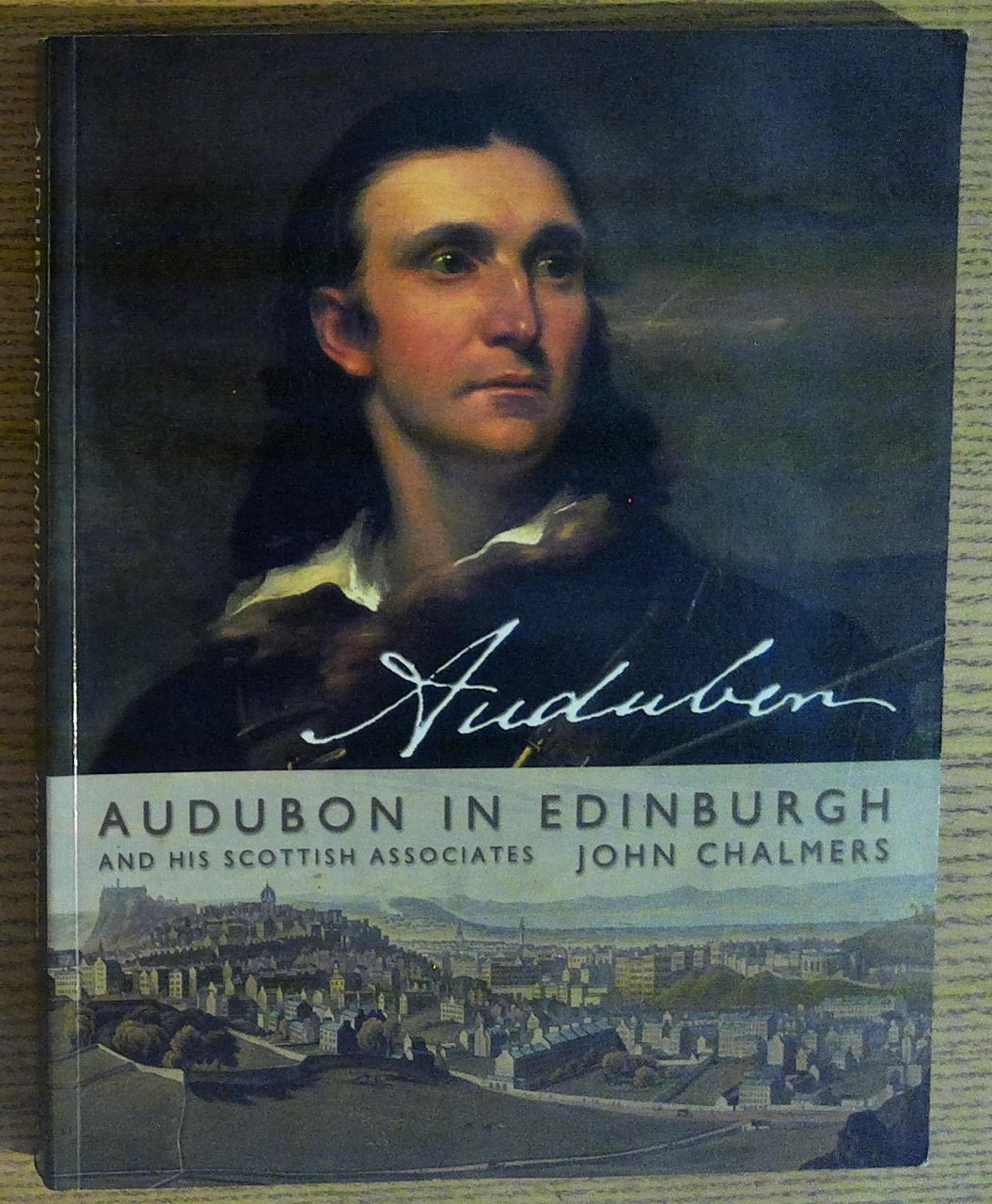 Audubon in Edinburgh and His Scottish Associates