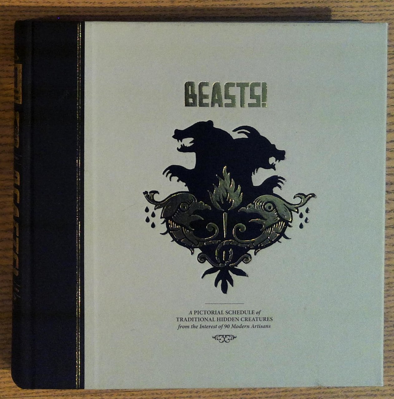 Beasts!: A Pictorial Schedule of Traditional Hidden Creatures from the …