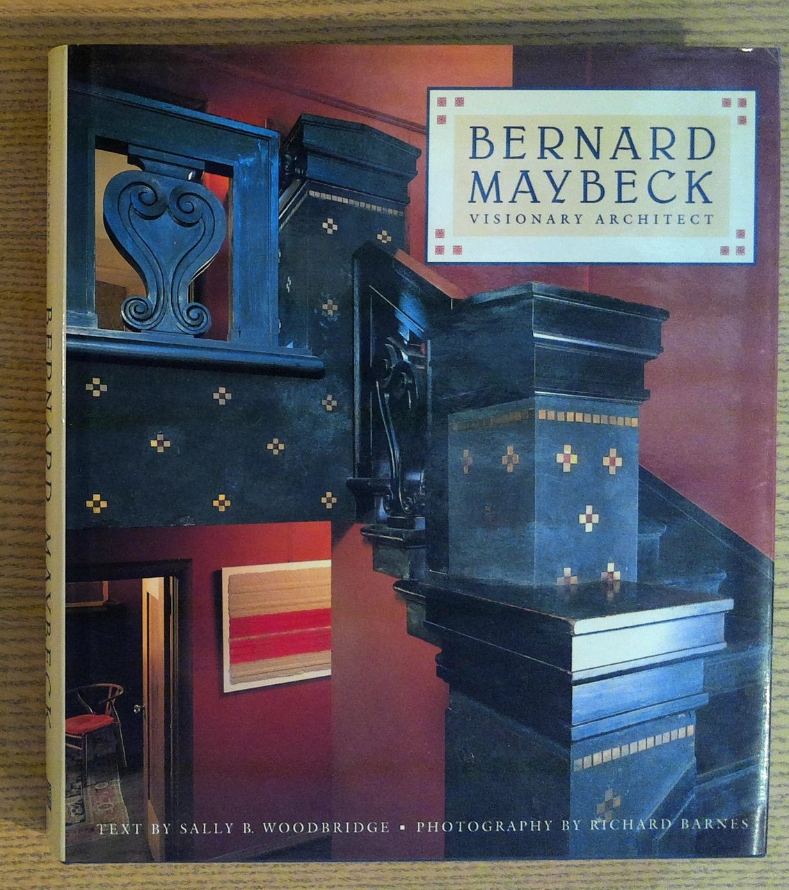 Bernard Maybeck: Visionary Architect