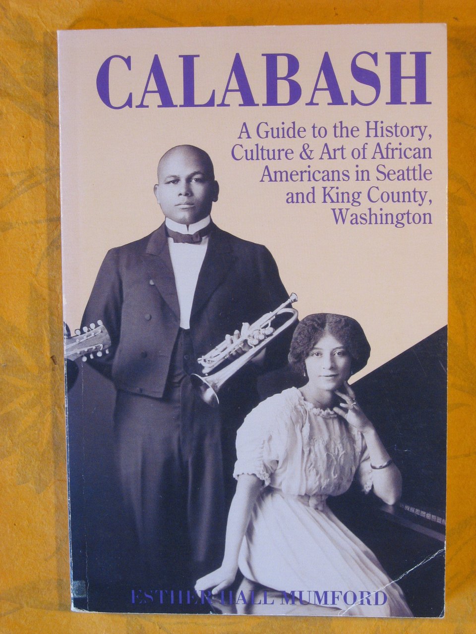 Calabash: A Guide to the History, Culture, and Art of …