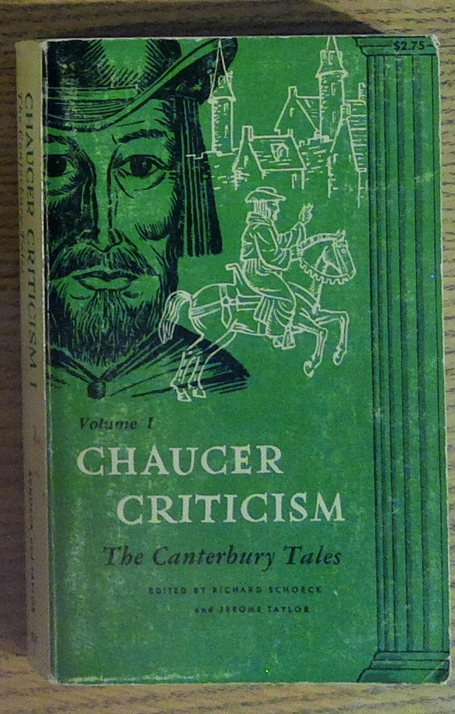 Chaucer Criticism: "The Canterbury Tales" Volume One