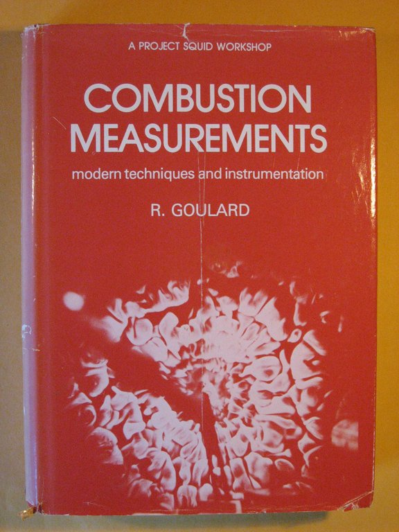 Combustion Measurements: Modern Techniques and Instrumentation