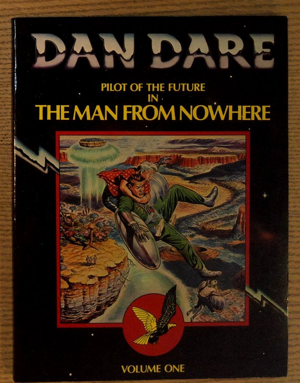 Dan Dare: Pilot of the Future in the Man from …