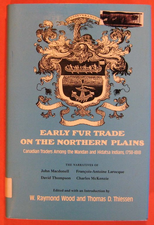 Early Fur Trade on the Northern Plains: Canadian Traders Among …