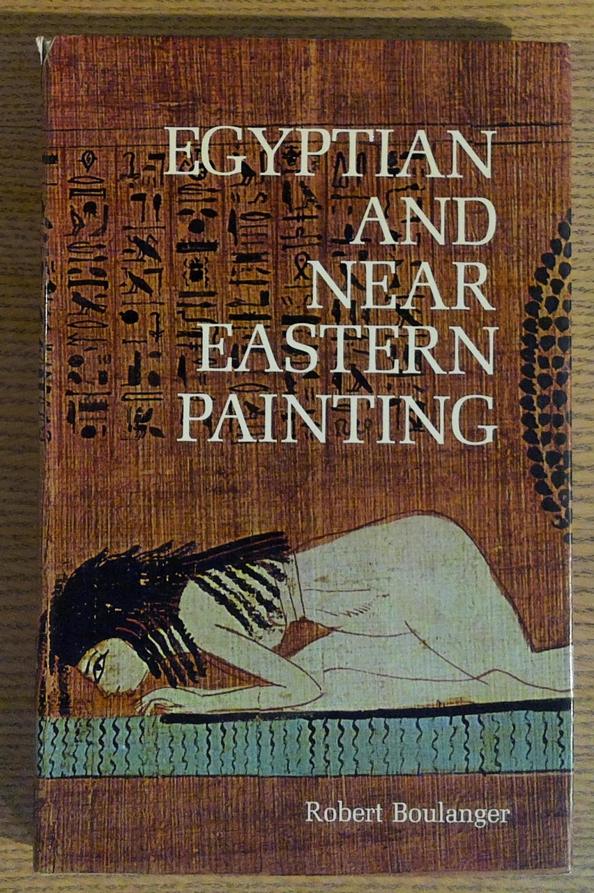 Egyptian Painting and the Ancient East