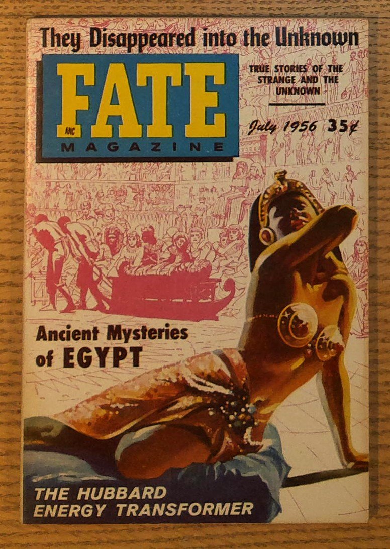 Fate Magazine July 1956 : Vol. 9 #7, Issue #76; …