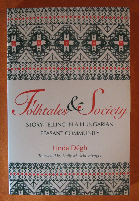 Folktales and Society: Story-Telling in a Hungarian Peasant Community (A …