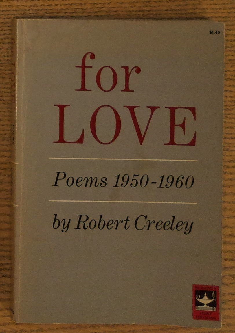 For Love: Poems, 1950-1960