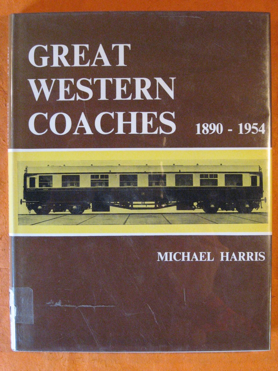 Great Western Coaches, 1890-1954 (David & Charles locomotive monographs)