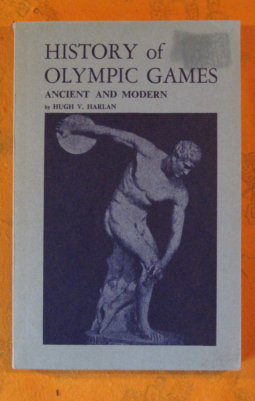 History of Olympic Games Ancient and Modern