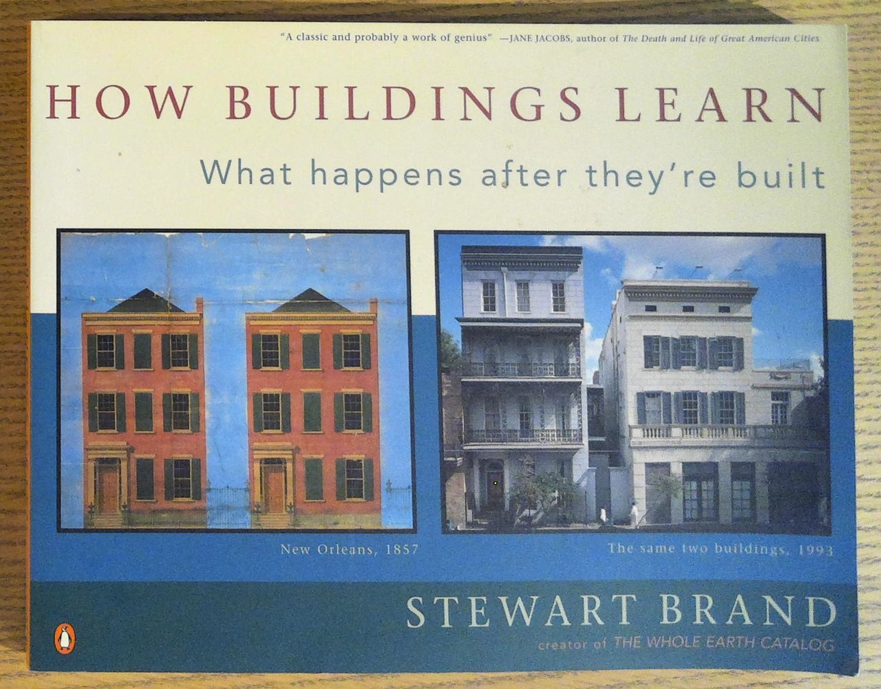 How Buildings Learn: What Happens After They're Built