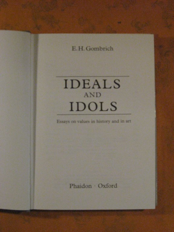 Ideals and Idols