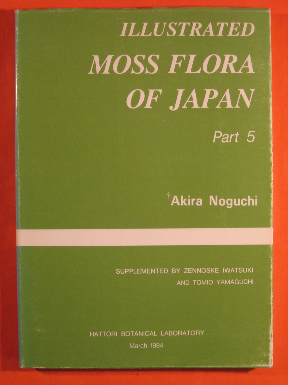 Illustrated Moss Flora of Japan, Part 5