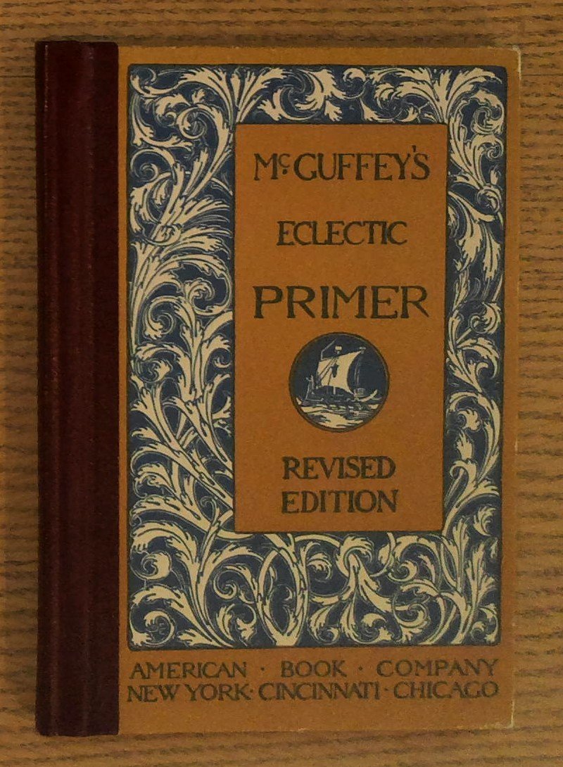 McGuffey's Eclectic Primer (Facsimile Edition)