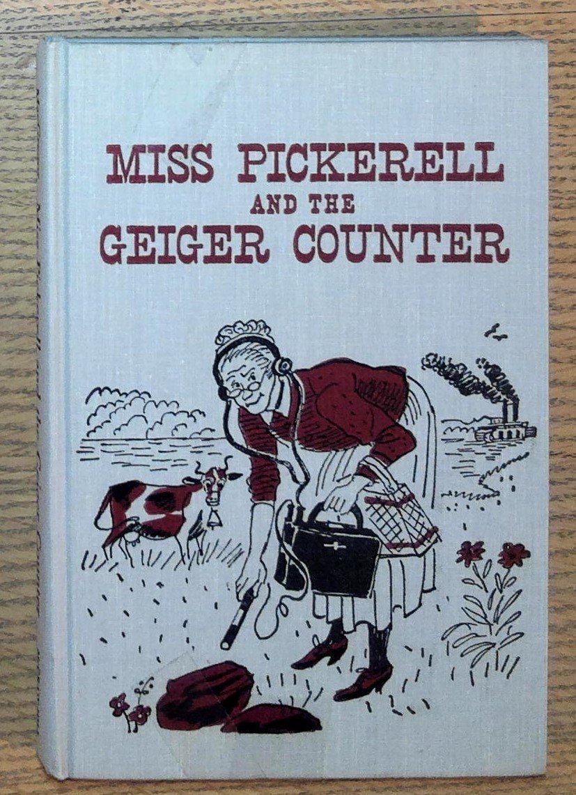 Miss Pickerell and the Geiger Counter