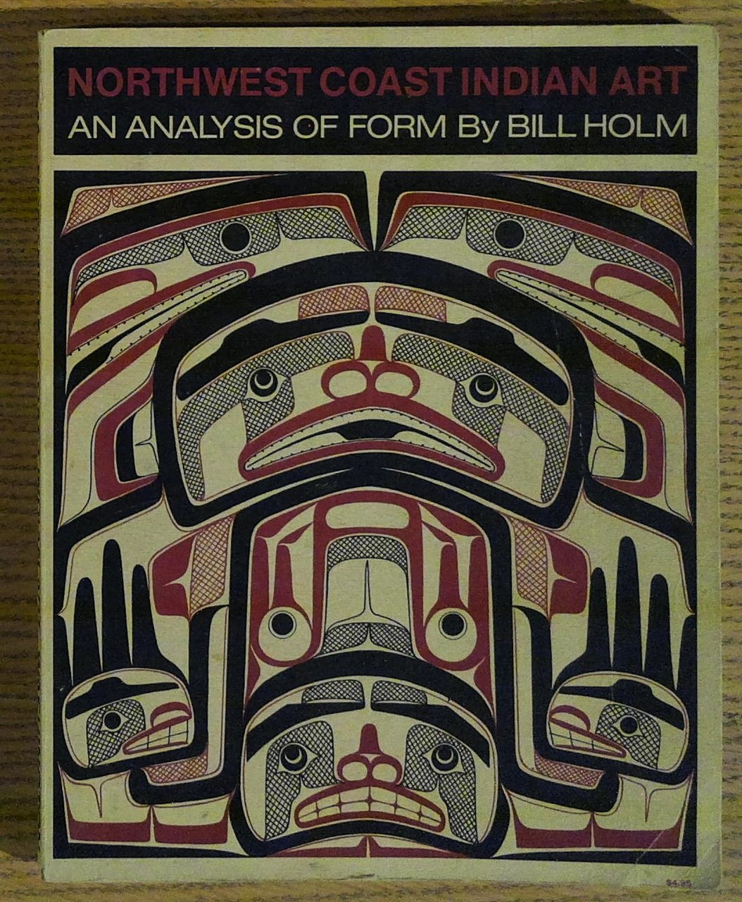 Northwest Coast Indian Art: An Analysis of Form