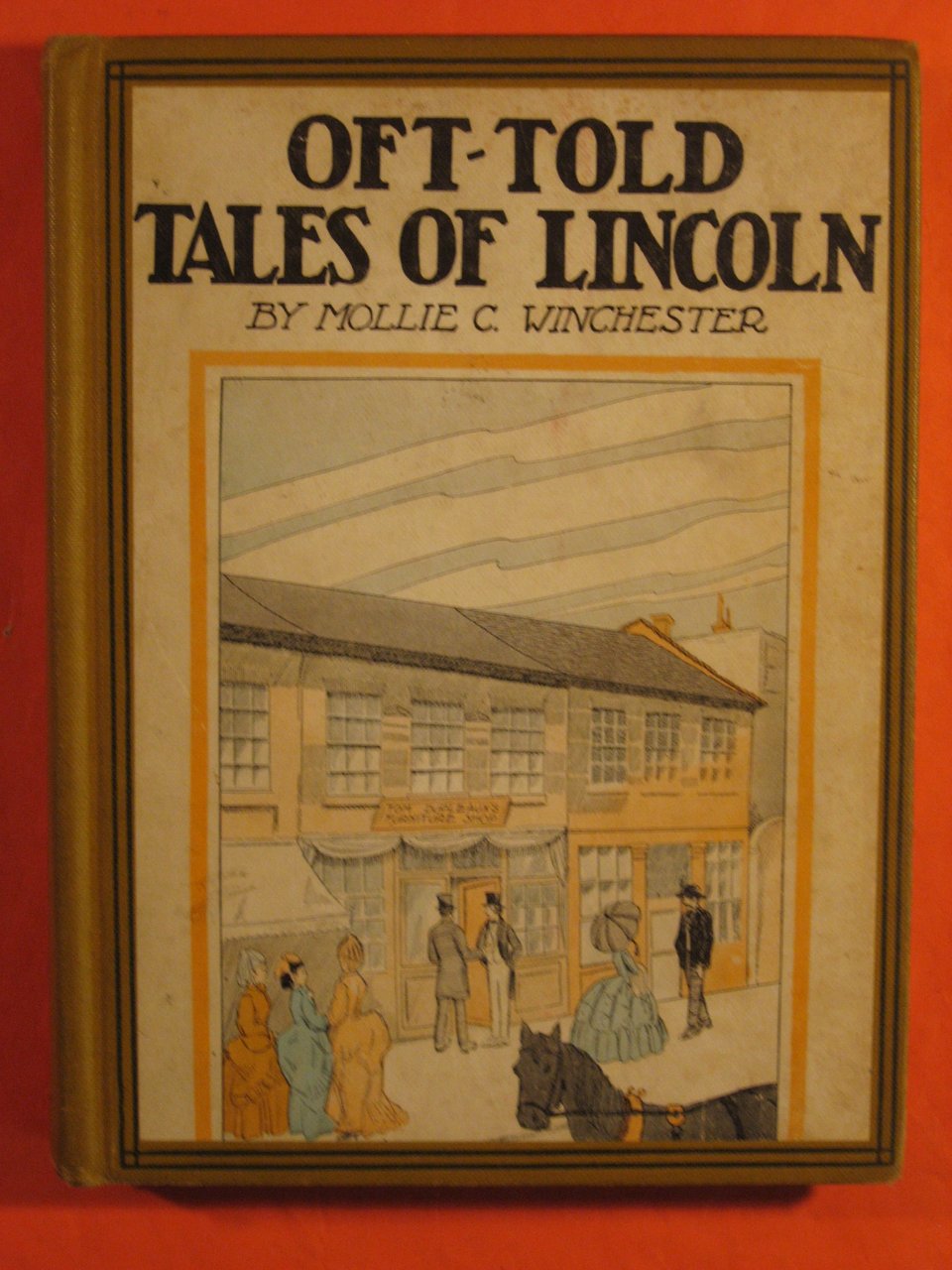 Oft-Told Tales of Lincoln