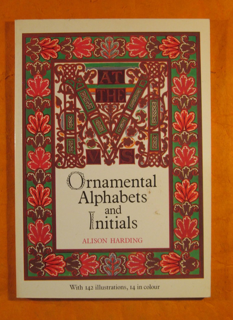 Ornamental Alphabets and Initials