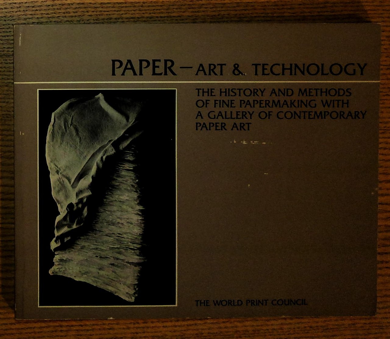 Paper Art and Technology: The History and Methods of Fine …